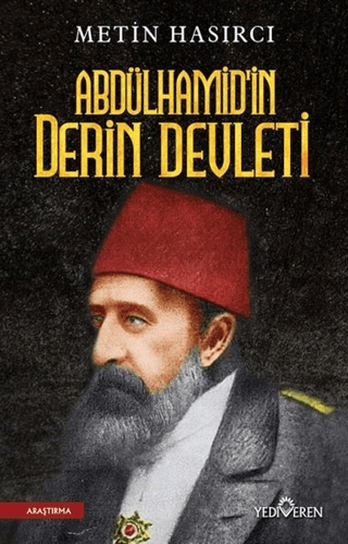Abdülhamid'in Derin Devleti – Metin Hasırcı – Yediveren Yayınları – kitap kapağı