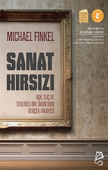 Sanat Hırsızı – Michael Finkel – Serbest Kitaplar – kitap kapağı