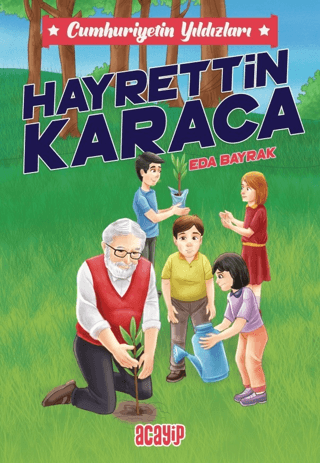 Hayrettin Karaca;Cumhuriyetin Yıldızları / 8 – Eda Bayrak – Acayip Kitaplar – kitap kapağı