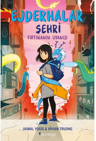 Ejderhalar Şehri 1 - Fırtınanın Uyanışı – Jaimal Yogis – Domingo Yayınevi – kitap kapağı