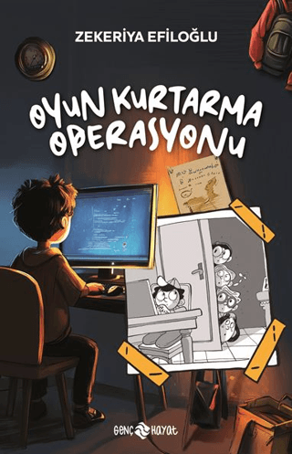 Oyun Kurtarma Operasyonu – Zekeriya Efiloğlu – Genç Hayat – kitap kapağı