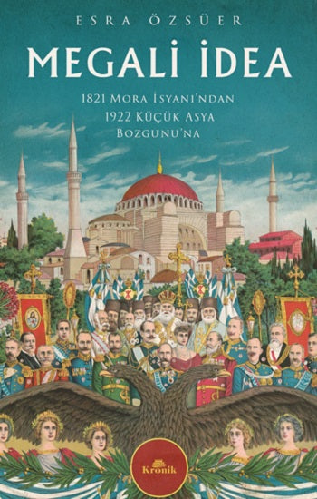 Megali İdea – Esra Özsüer – Kronik Kitap – kitap kapağı