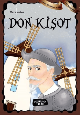Don Kişot – Miguel de Cervantes Saavedra – Yediveren Çocuk – kitap kapağı