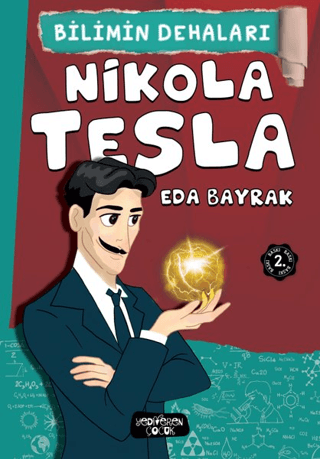 Nikola Tesla – Eda Bayrak – Yediveren Çocuk – kitap kapağı