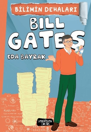 Bill Gates – Eda Bayrak – Yediveren Çocuk – kitap kapağı