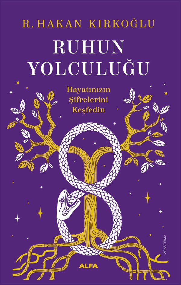 Ruhun Yolculuğu – R. Hakan Kırkoğlu – Alfa Yayınları – kitap kapağı