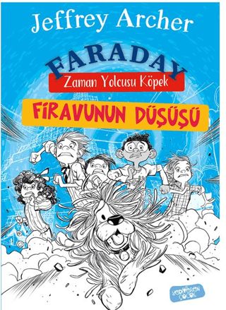 Firavunun Düşüşü - Zaman Yolcusu Köpek – Jeffrey Archer – Yediveren Çocuk – kitap kapağı