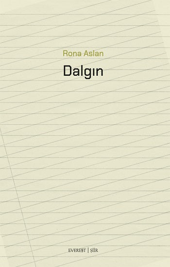 Dalgın – Rona Aslan – Everest Yayınları – kitap kapağı