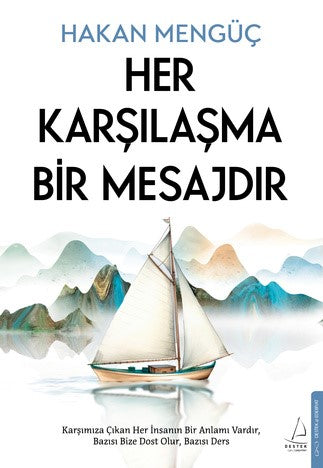 Ihr Karşılaşma Bir Mesajdır