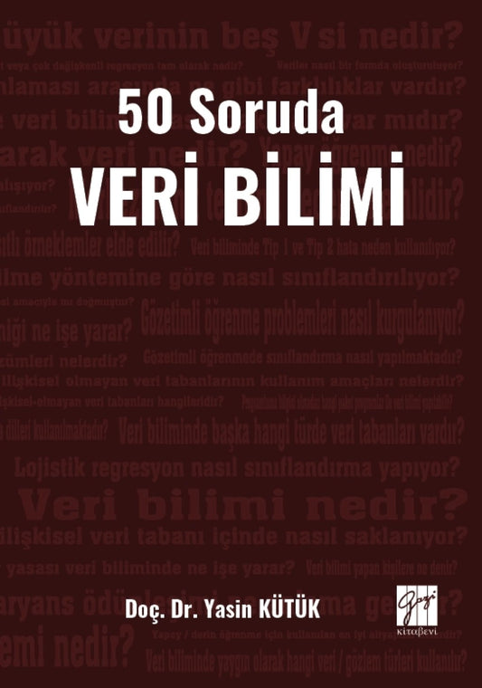 50 Soruda Veri Bilimi – Yasin Kütük – Gazi Kitabevi – kitap kapağı