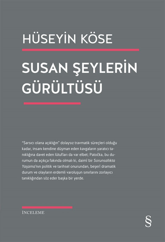 Susan Şeylerin Gürültüsü – Hüseyin Köse – Everest Yayınları – kitap kapağı