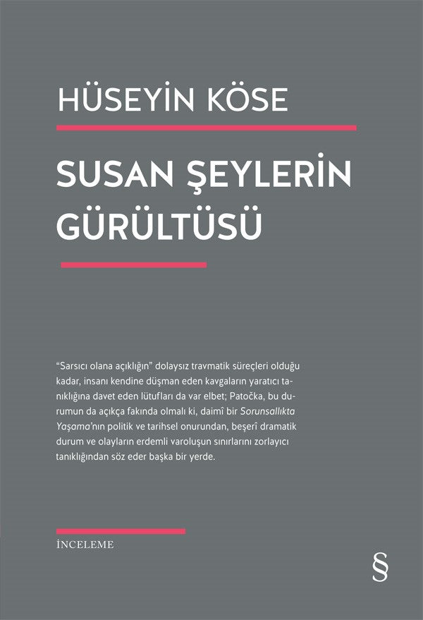 Susan Şeylerin Gürültüsü – Hüseyin Köse – Everest Yayınları – kitap kapağı