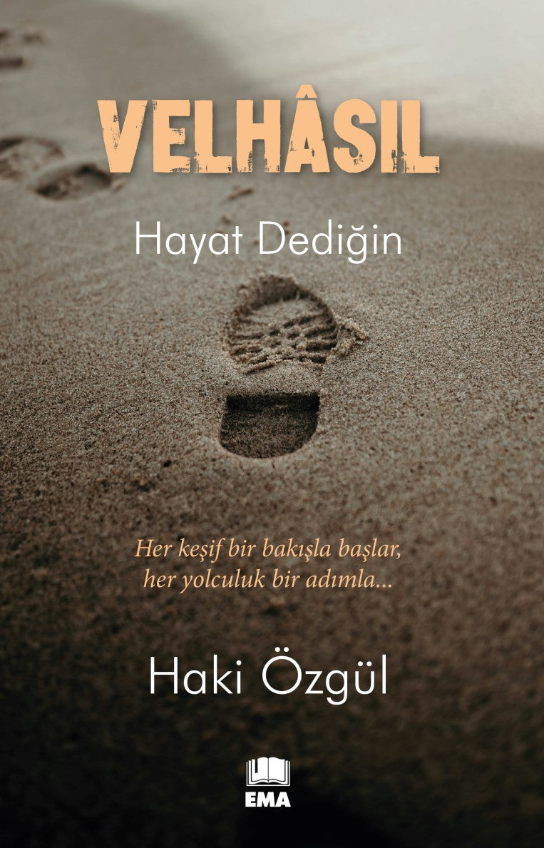 Velhasıl – Haki Özgül – Ema Kitap – kitap kapağı