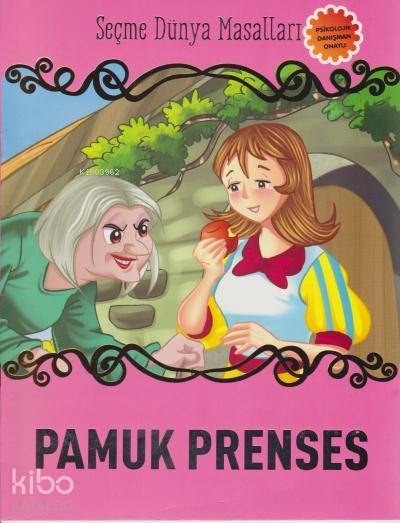 Pamuk Prenses Seçme Dünya Masalları – Kolektif – Parıltı Yayınları – kitap kapağı