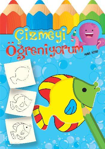 Çizmeyi Öğreniyorum Mavi Kitap – Kolektif – Parıltı Yayınları – kitap kapağı