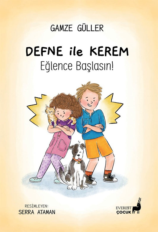 Defne ile Kerem - Eğlence Başlasın! – Gamze Güller – Everest Yayınları – kitap kapağı