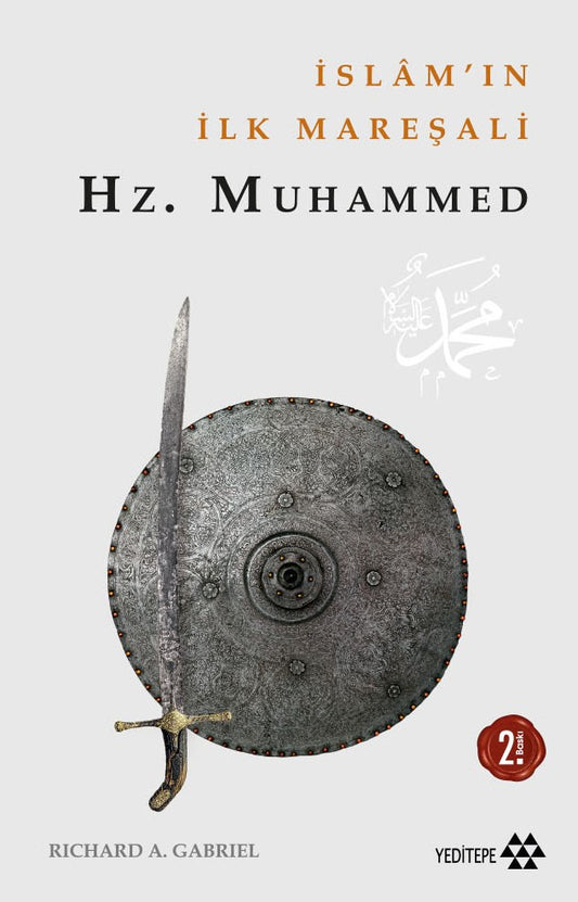 İslamın İlk Mareşali Hz. Muhammet – Richard A. Gabriel – Yeditepe Yayınevi – kitap kapağı