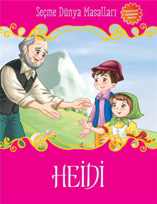 Heidi - Seçme Dünya Masalları – Kolektif – Parıltı Yayınları – kitap kapağı