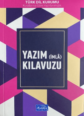 Yazım (İmla) Kılavuzu – Kolektif – Parıltı Yayınları – kitap kapağı