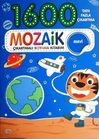 1600 Mozaik Çıkartmalı Boyama Kitabım Mavi Kitap – Kolektif – 0-6 Yaş Yayınları – kitap kapağı