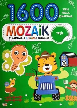 1600 Mozaik Çıkartmalı Boyama Kitabım Yeşil Kitap – Kolektif – 0-6 Yaş Yayınları – kitap kapağı