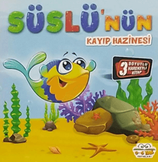 Hareketli Kitaplar Süslünün Kayıp Hazinesi – Kolektif – 0-6 Yaş Yayınları – kitap kapağı