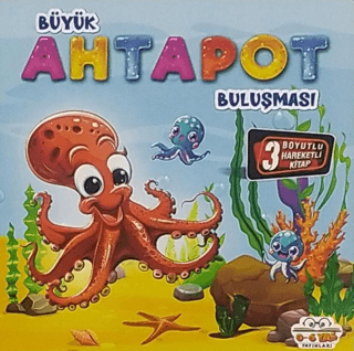 Hareketli Kitaplar Büyük Ahtapot Buluşması – Kolektif – 0-6 Yaş Yayınları – kitap kapağı