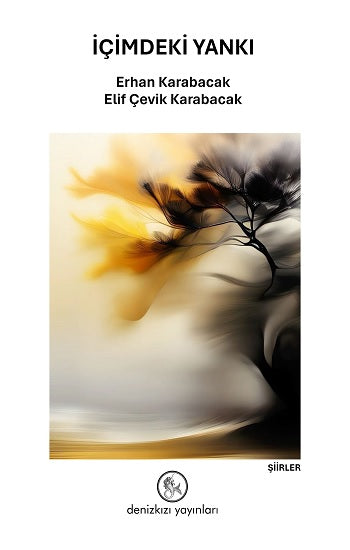 İçimdeki Yankı – Erhan Karabacak & Elif Çevik Karabacak – Denizkızı Yayınları – kitap kapağı