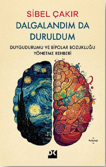 Dalgalandım da Duruldum – Sibel Çakır – Doğan Kitap – kitap kapağı