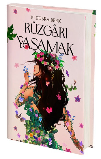 Rüzgarı Yaşamak (Ciltli) – K. Kübra Berk – Artemis Yayınları – kitap kapağı