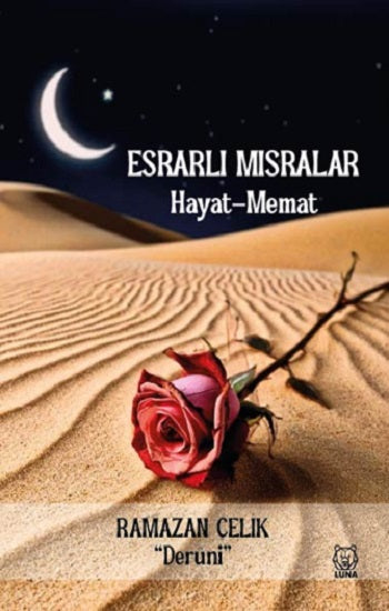 Esrarlı Mısralar – Ramazan Çelik – Luna Yayınları – kitap kapağı