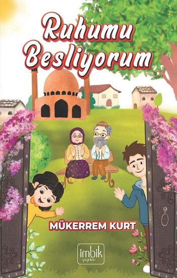 Ruhumu Besliyorum – Mükerrem Kurt – İmbik Yayınları – kitap kapağı