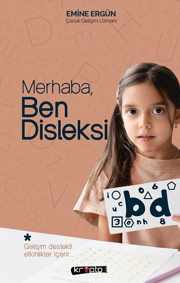 Merhaba, Ben Disleksi – Emine Ergün – Kripto Basım Yayın – kitap kapağı