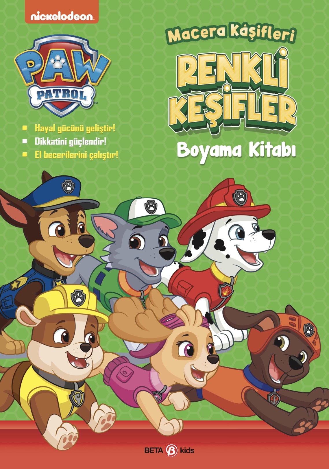 Paw Patrol Macera Kaşifleri Renkli Keşifler Boyama Kitabı – Kolektif – Beta Kids – kitap kapağı
