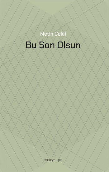 Bu Son Olsun – Metin Celal – Everest Yayınları – kitap kapağı