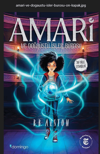 Amari ve Doğaüstü İşler Bürosu – B. B. Alston – Domingo Yayınevi – kitap kapağı