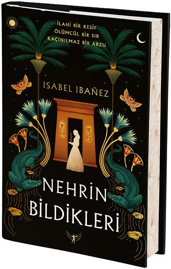 Nehrin  Bildikleri (Ciltli) – Isabel Ibanez – Artemis Yayınları – kitap kapağı