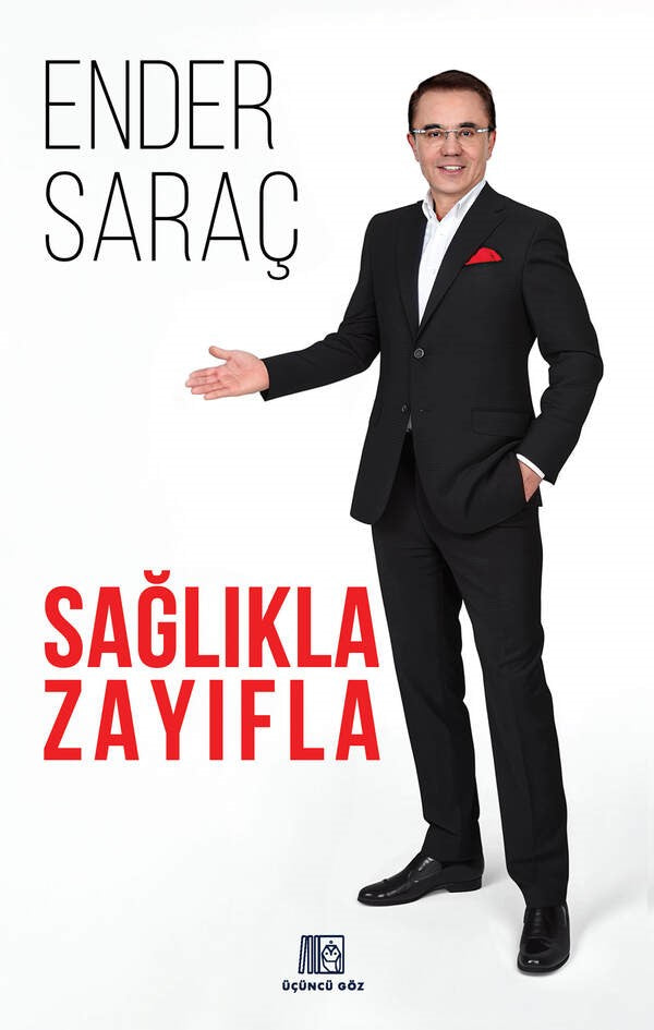 Sağlıkla Zayıfla – Ender Saraç – Üçüncü Göz – kitap kapağı