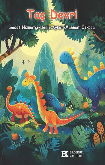 Taş Devri – Sedat Hizmetçi & Deniz Aykut & Mahmut Özkoca – Bilgekut Yayınları – kitap kapağı