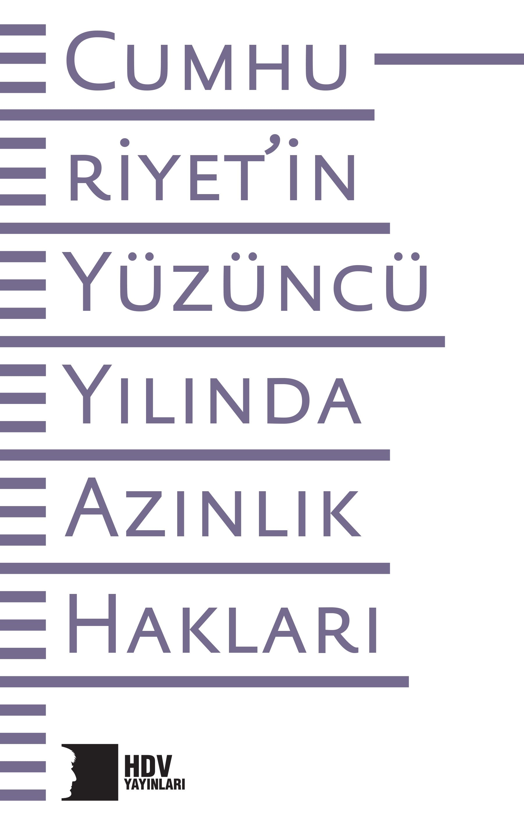 Cumhuriyet’in Yüzüncü Yılında Azınlık Hakları – Kolektif – Hrant Dink Vakfı Yayınları – kitap kapağı