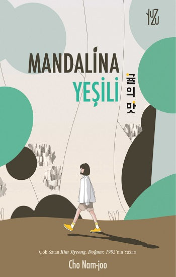 Mandalina Yeşili – Cho Nam-joo – Yuzu Kitap – kitap kapağı