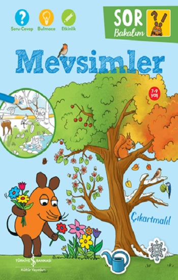 Mevsimler – Sor Bakalım - Çıkartmalı! – Laura Leintz – İş Bankası Kültür Yayınları – kitap kapağı