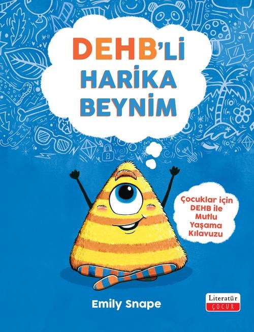 DEHB’li Harika Beynim – Emily Snape – Literatür Yayınevi – kitap kapağı