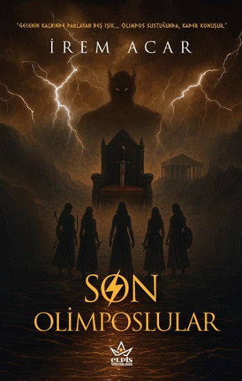 Son Olimposlular – İrem Acar – Elpis Yayınları – kitap kapağı