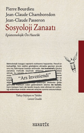 Sosyoloji Zanaatı – Pierre Bourdieu & Jean-Claude Chamboredon & Jean-Claude Passeron – Heretik Yayıncılık – kitap kapağı