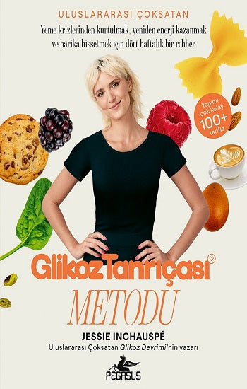 Glikoz Tanrıçası Metodu – Jessie Inchauspe – Pegasus Yayınları – kitap kapağı