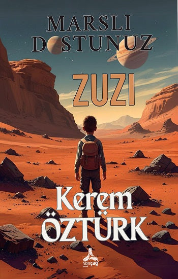 Marslı Dostunuz Zuzi – Kerem Öztürk – Sonçağ – kitap kapağı