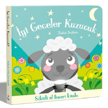 İyi Geceler Kuzucuk – Sihirli El Feneri Kitabı – Katie Button – İndigo Çocuk – kitap kapağı