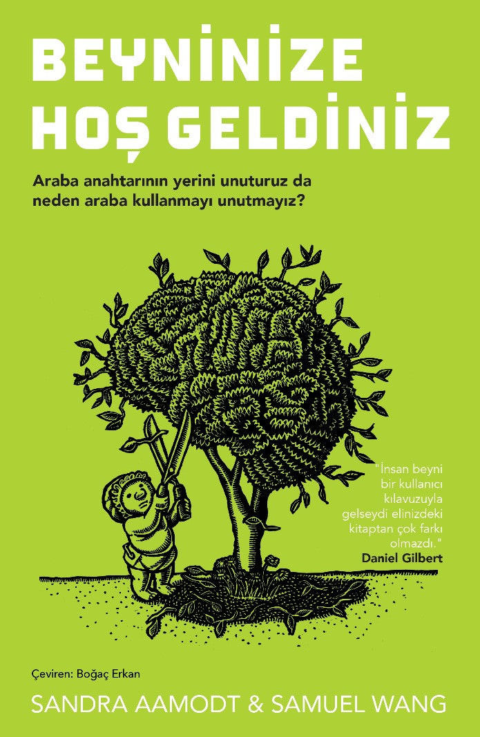 Beyninize Hoş Geldiniz – Sandra Aamodt & Samuel Wang – Nepal Kitap – kitap kapağı