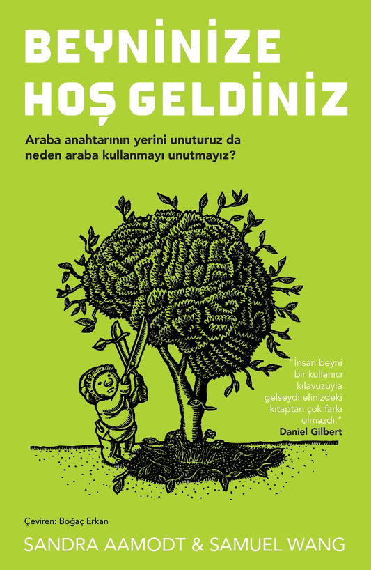 Beyninize Hoş Geldiniz – Sandra Aamodt & Samuel Wang – Nepal Kitap – kitap kapağı